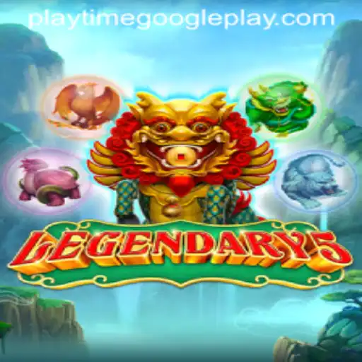 Explore the Fantasy World of Legendary5 and Its Google Playtime Features
