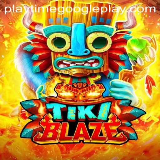 TikiBlaze: A Thrilling Adventure Game to Ignite Your Playtime on Google Play